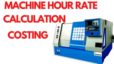 cnc machine rate per hour|machine cost per hour calculator.